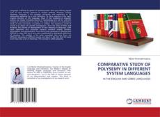 Buchcover von COMPARATIVE STUDY OF POLYSEMY IN DIFFERENT SYSTEM LANGUAGES