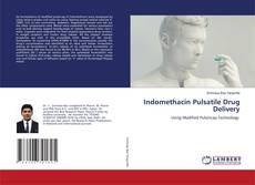 Copertina di Indomethacin Pulsatile Drug Delivery