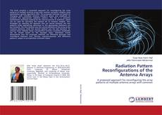 Copertina di Radiation Pattern Reconfigurations of the Antenna Arrays