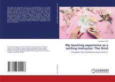 Buchcover von My teaching experience as a writing instructor: The third