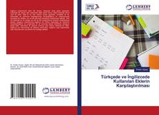 Capa do livro de Türkçede ve İngilizcede Kullanılan Eklerin Karşılaştırılması 