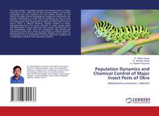 Buchcover von Population Dynamics and Chemical Control of Major Insect Pests of Okra