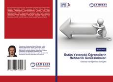 Capa do livro de Üstün Yetenekli Öğrencilerin Rehberlik Gereksinimleri 