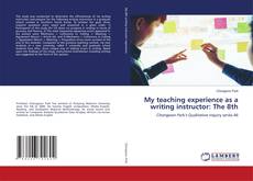Buchcover von My teaching experience as a writing instructor: The 8th