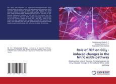 Buchcover von Role of FDP on CCl4 -induced changes in the Nitric oxide pathway