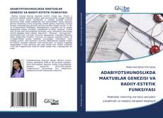 Bookcover of ADABIYOTSHUNOSLIKDA MAKTUBLAR GENEZISI VA BADIIY-ESTETIK FUNKSIYASI