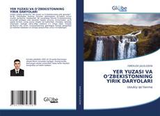 Bookcover of YER YUZASI VA O‘ZBEKISTONNING YIRIK DARYOLARI