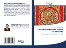 Bookcover of Pillars of History and Echoes of Antiquity
