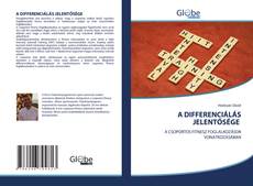 Bookcover of A DIFFERENCIÁLÁS JELENTŐSÉGE