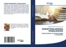 Bookcover of SОMАTIZMLАRNING VOQELANISHI