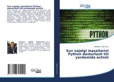 Capa do livro de Suv xojalgi masallarini Python dasturlash tili yordamida echish 