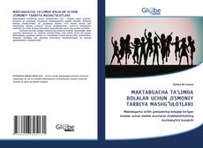 MAKTABGACHA TA'LIMDA BOLALAR UCHUN JISMONIY TARBIYA MASHGʻULOTLARI的封面