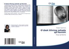 Bookcover of O‘zbek tilining sohada qo‘llanishi