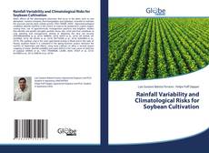 Capa do livro de Rainfall Variability and Climatological Risks for Soybean Cultivation 