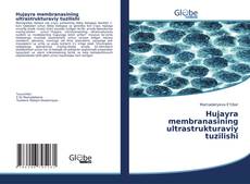 Обложка Hujayra membranasining ultrastrukturaviy tuzilishi