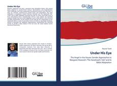 Bookcover of Under His Eye