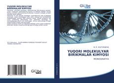 Capa do livro de YUQORI MOLEKULYAR BIRIKMALAR KIMYOSI 