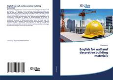 Buchcover von English for wall and decorative building materials
