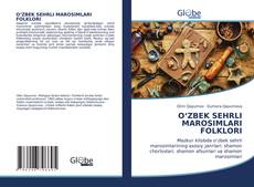 Buchcover von O‘ZBEK SEHRLI MAROSIMLARI FOLKLORI