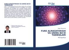 Bookcover of FURE ALMASHTIRISHI VA UNING BA’ZI TADBIQLARI