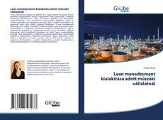Capa do livro de Lean menedzsment kialakítása adott műszaki vállalatnál 