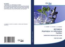 BOTANIKA Algologiya va mikologiya fanidan kitap kapağı