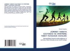 Bookcover of JISMONIY TARBIYА GIGIYENASI VA SPORTNING TIBBIY FIZIOLOGIK ASOSLARI