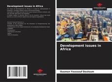 Bookcover of Development issues in Africa