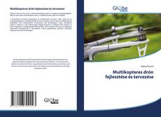 Buchcover von Multikopteres drón fejlesztése és tervezése