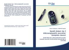 Buchcover von Qаndli diаbet tip 2 mikroаngiopаtik аsorаtlаr kompleks dаvosi