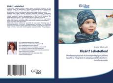 Couverture de Kizárt? Lehetetlen!