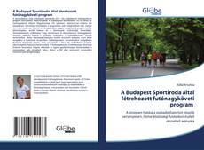 Portada del libro de A Budapest Sportiroda által létrehozott futónagyköveti program