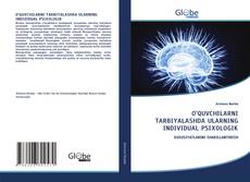 Borítókép a  O‘QUVCHILARNI TARBIYALASHDA ULARNING INDIVIDUAL PSIXOLOGIK - hoz