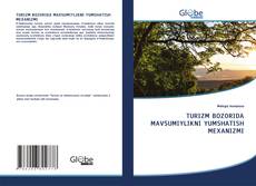 Buchcover von TURIZM BOZORIDA MAVSUMIYLIKNI YUMSHATISH MEXANIZMI