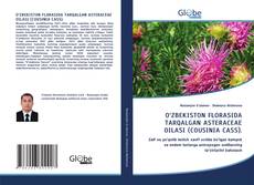 Buchcover von O‘ZBEKISTON FLORASIDA TARQALGAN ASTERACEAE OILASI (COUSINIA CASS).