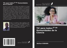 Buchcover von TIC para todos:2ª de Humanidades de la Ciencia