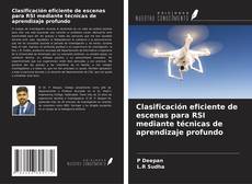 Buchcover von Clasificación eficiente de escenas para RSI mediante técnicas de aprendizaje profundo