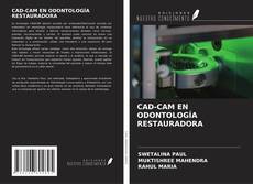 Buchcover von CAD-CAM EN ODONTOLOGÍA RESTAURADORA