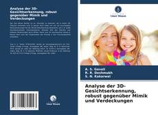 Copertina di Analyse der 3D-Gesichtserkennung, robust gegenüber Mimik und Verdeckungen