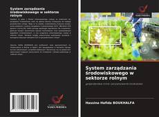 Buchcover von System zarządzania środowiskowego w sektorze rolnym