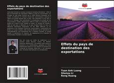 Couverture de Effets du pays de destination des exportations