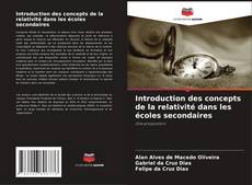 Copertina di Introduction des concepts de la relativité dans les écoles secondaires