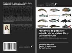 Couverture de Proteínas de pescado: estudio de su obtención y caracterización