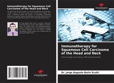 Copertina di Immunotherapy for Squamous Cell Carcinoma of the Head and Neck