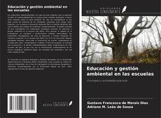 Copertina di Educación y gestión ambiental en las escuelas