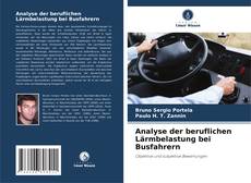Borítókép a  Analyse der beruflichen Lärmbelastung bei Busfahrern - hoz