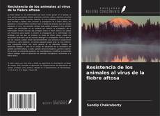 Portada del libro de Resistencia de los animales al virus de la fiebre aftosa
