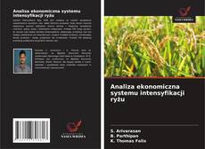 Couverture de Analiza ekonomiczna systemu intensyfikacji ryżu