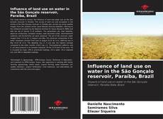 Copertina di Influence of land use on water in the São Gonçalo reservoir, Paraíba, Brazil