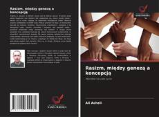 Rasizm, między genezą a koncepcją的封面